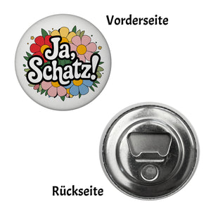 Ja Schatz Magnet rund mit floralem Dekor