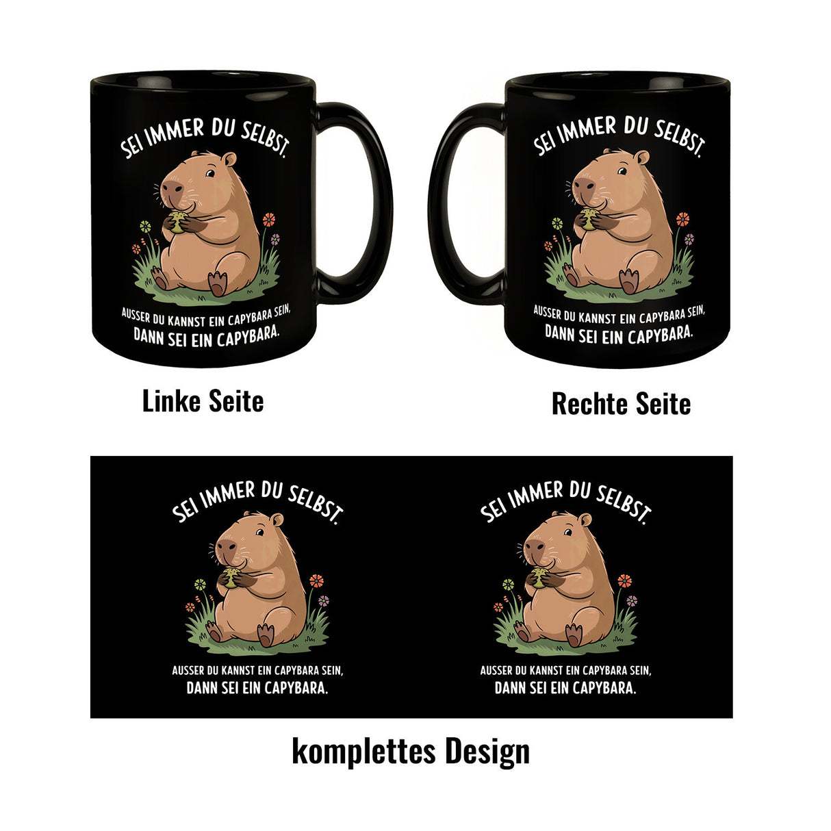 Capybara Motivation Tasse - sei immer du selbst