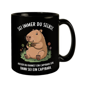 Capybara Motivation Tasse - sei immer du selbst