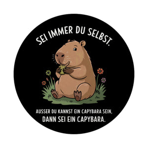 Capybara Motivation Magnet - sei immer du selbst