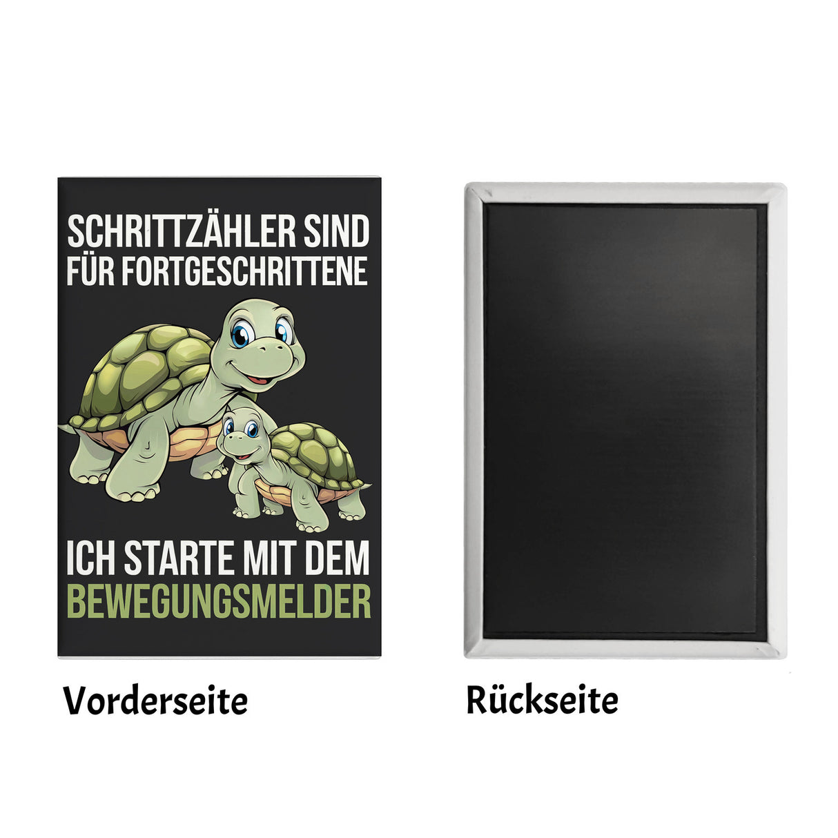 Schrittzähler für Fortgeschrittene - Schildkröte Souvenir Souvenir Magnet