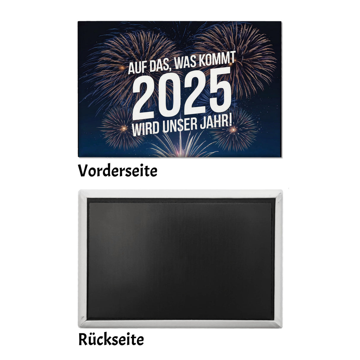 Feuerwerk 2025 wird unser Jahr Souvenir Souvenir Magnet