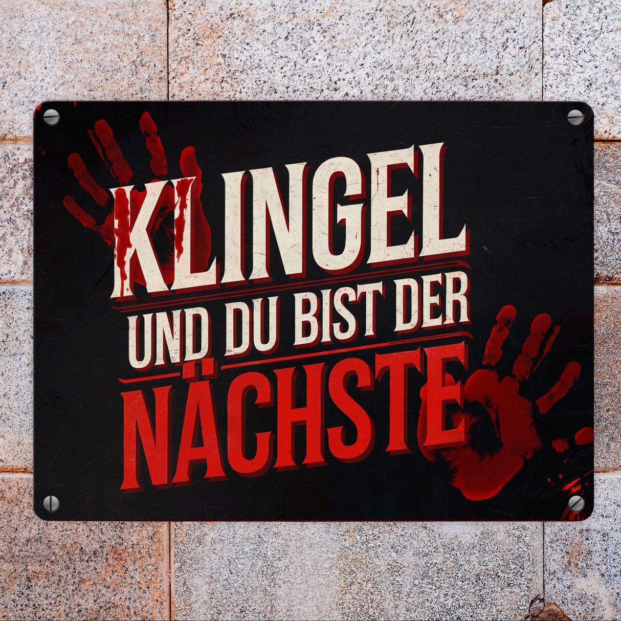 Blutiger Handabdruck Horror Metallschild in 15x20 cm - Klingel und du bist der Nächste