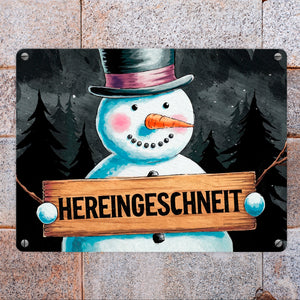 Schneemann mit Zylinder - Hereingeschneit Metallschild in 15x20 cm