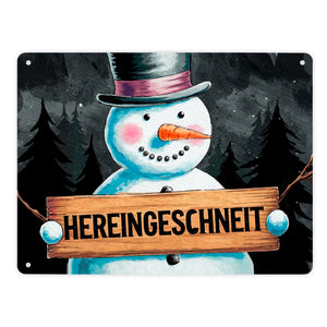 Schneemann mit Zylinder - Hereingeschneit Metallschild in 15x20 cm