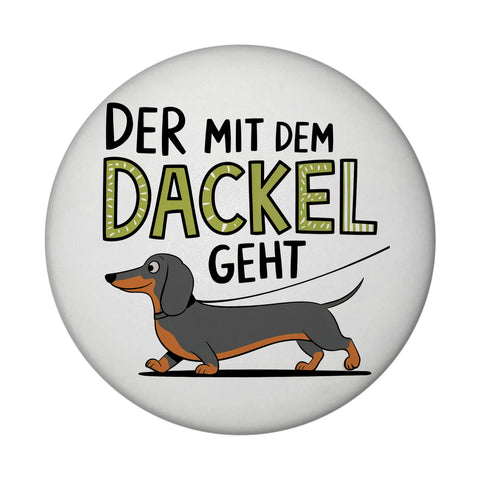 Pummeliger Dackel - Der mit dem Dackel Magnet