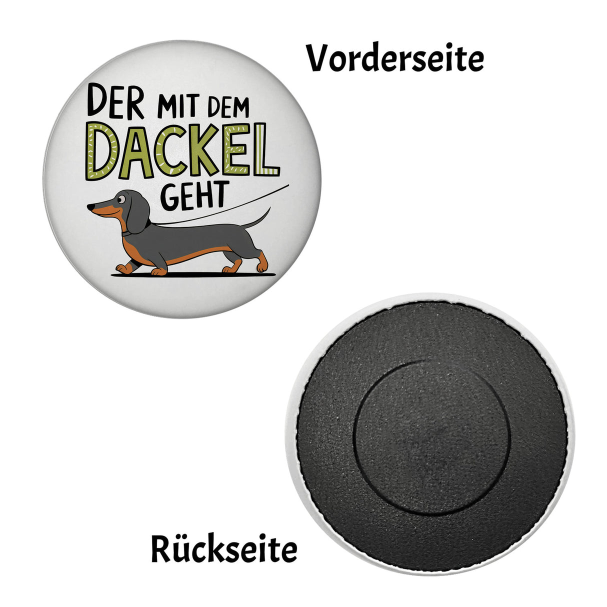 Pummeliger Dackel - Der mit dem Dackel Magnet