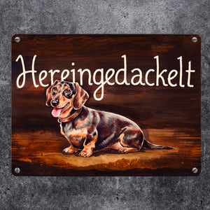 Hereingedackelt Metallschild in 15x20 cm mit Dackel