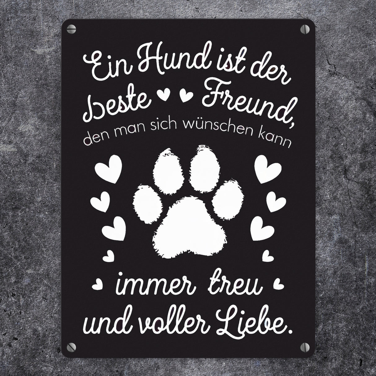 Ein Hund ist der beste Freund Metallschild in 15x20 cm