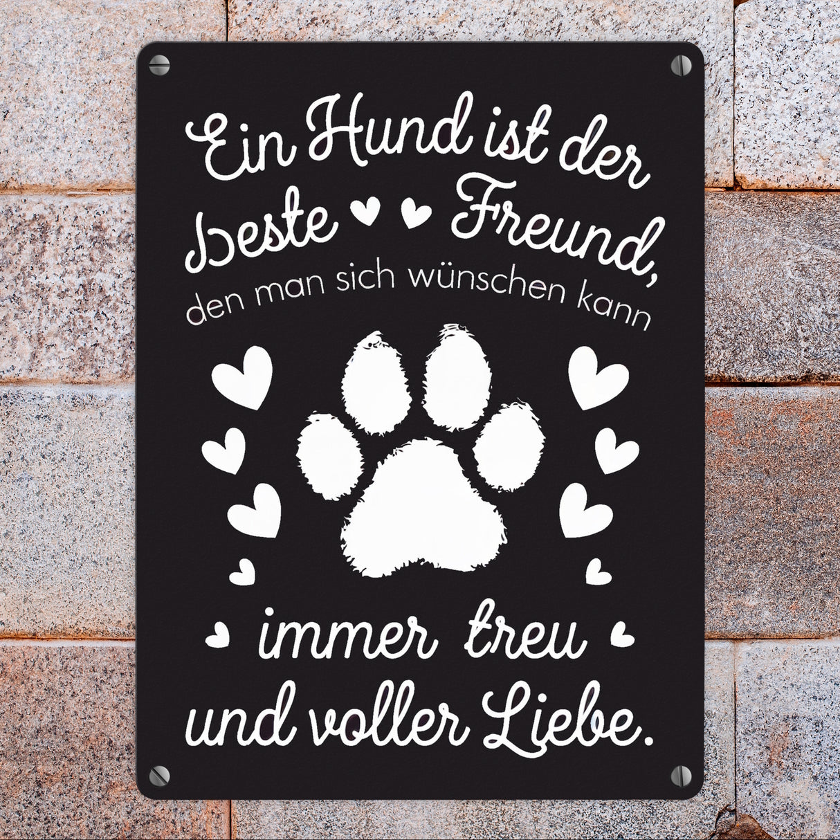 Ein Hund ist der beste Freund Metallschild in 15x20 cm