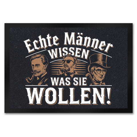 Echte Männer wissen, was sie wollen Fußmatte in 35x50 cm mit Gentlemans