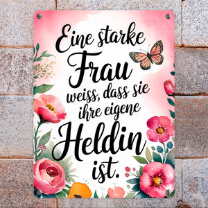 Starke Frau ist Heldin Metallschild in 15x20 cm