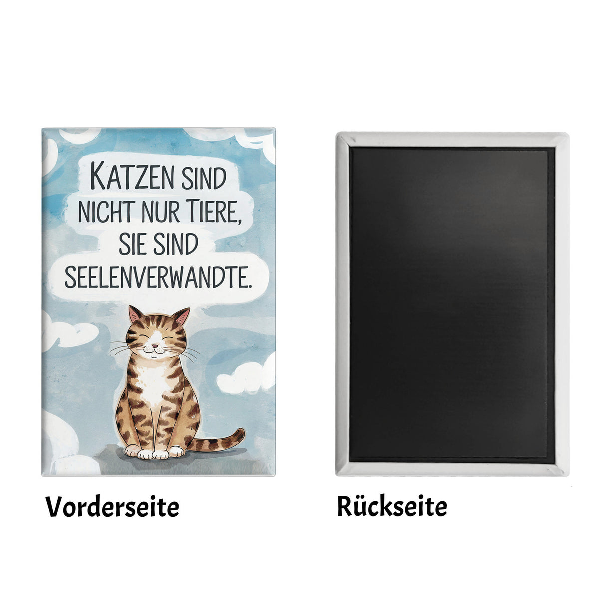 Katzen sind Seelenverwandte Souvenir Souvenir Magnet