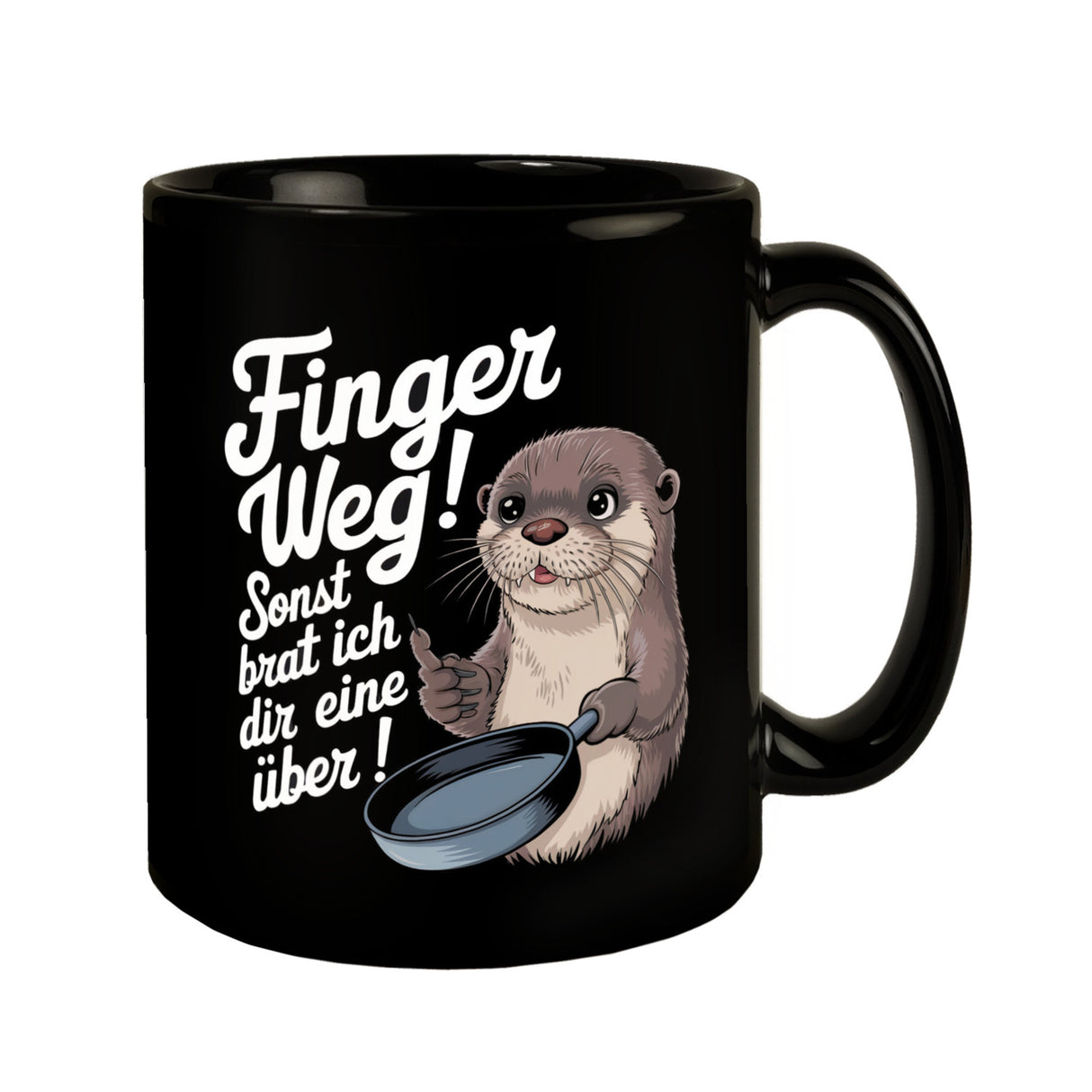 Otter mit Pfanne - Finger weg Tasse