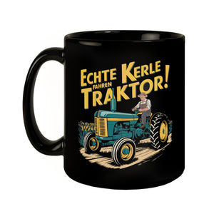 Bauer auf grünem Traktor - Echte Kerle fahren Traktor Tasse