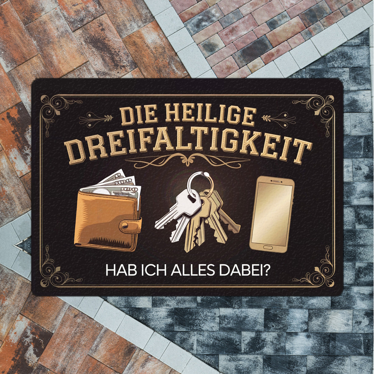 Die heilige Dreifaltigkeit - Reminder Fußmatte in 35x50 cm ohne Rand für die wichtigsten Utensilien