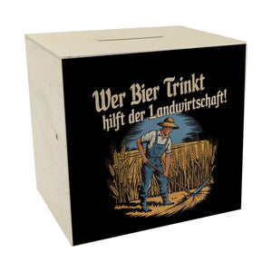 Wer Bier trinkt hilft der Landwirtschaft! Spardose