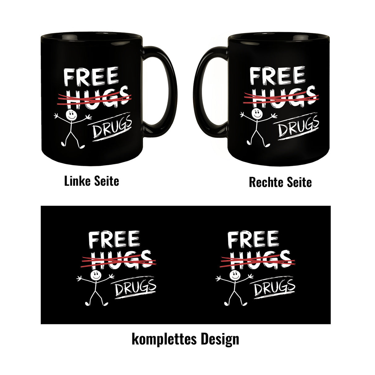 Free Hugs - Drugs Tasse mit Strichmännchen