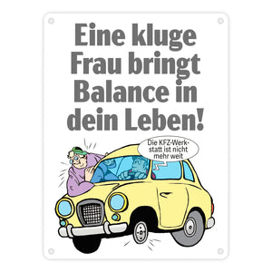 Kluge Frau bringt Lebensbalance Metallschild in 15x20 cm