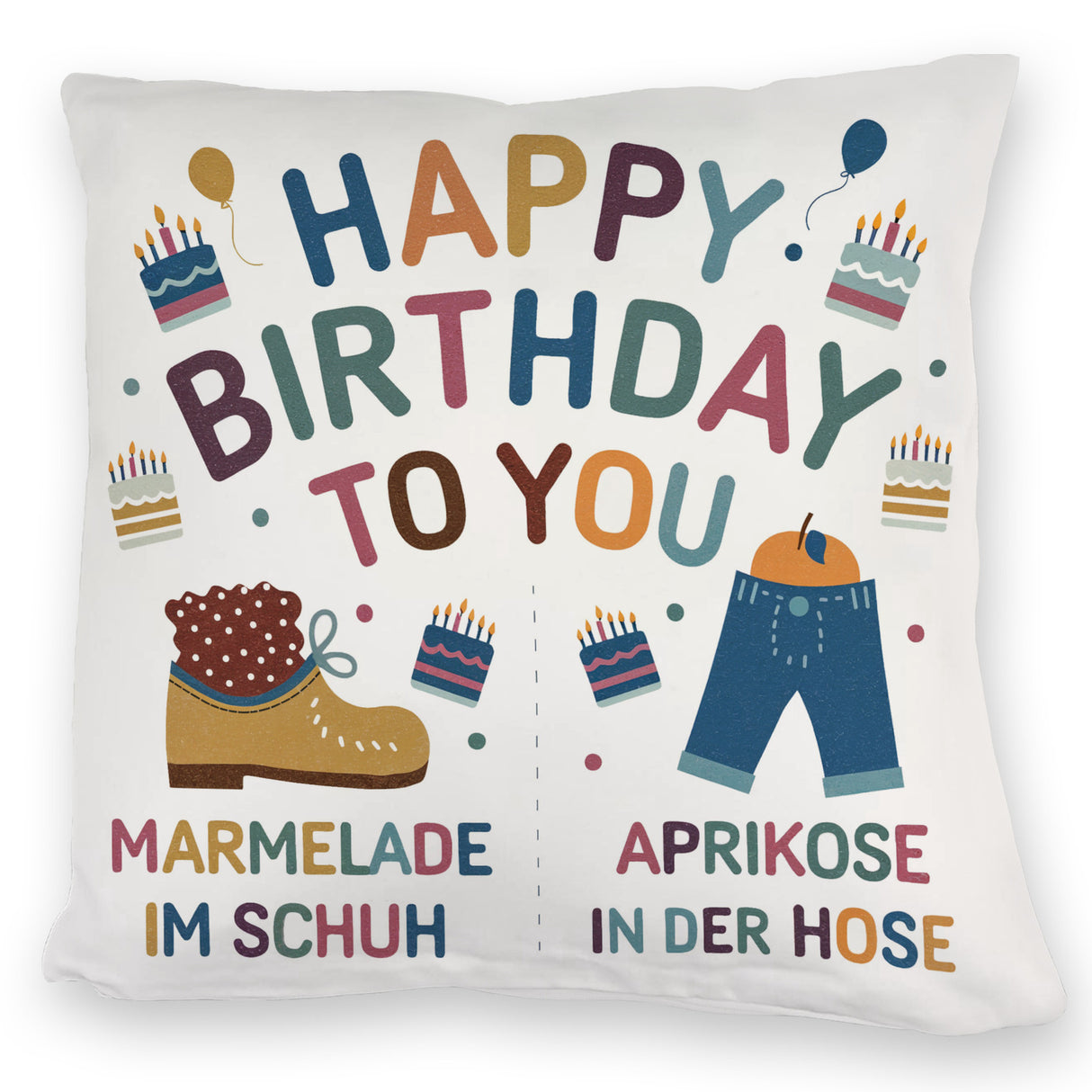 Happy Birthday to you Marmelade im Schuh Kissen