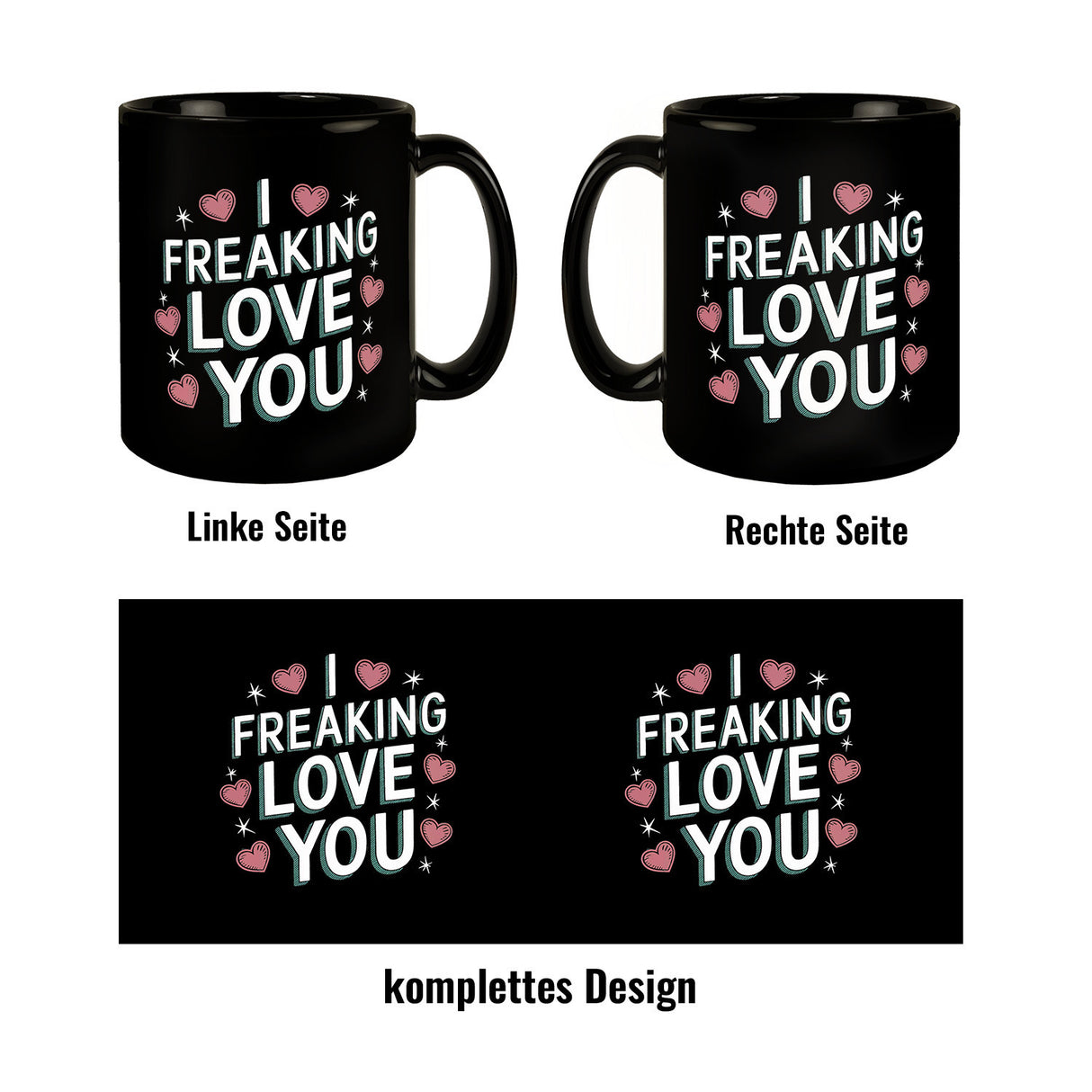 I Freaking Love You Tasse für deinen Schatz