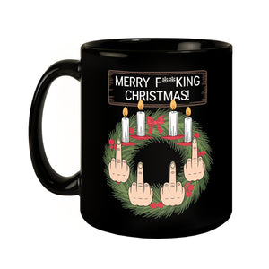 Adventskranz Merry F**king Christmas Tasse