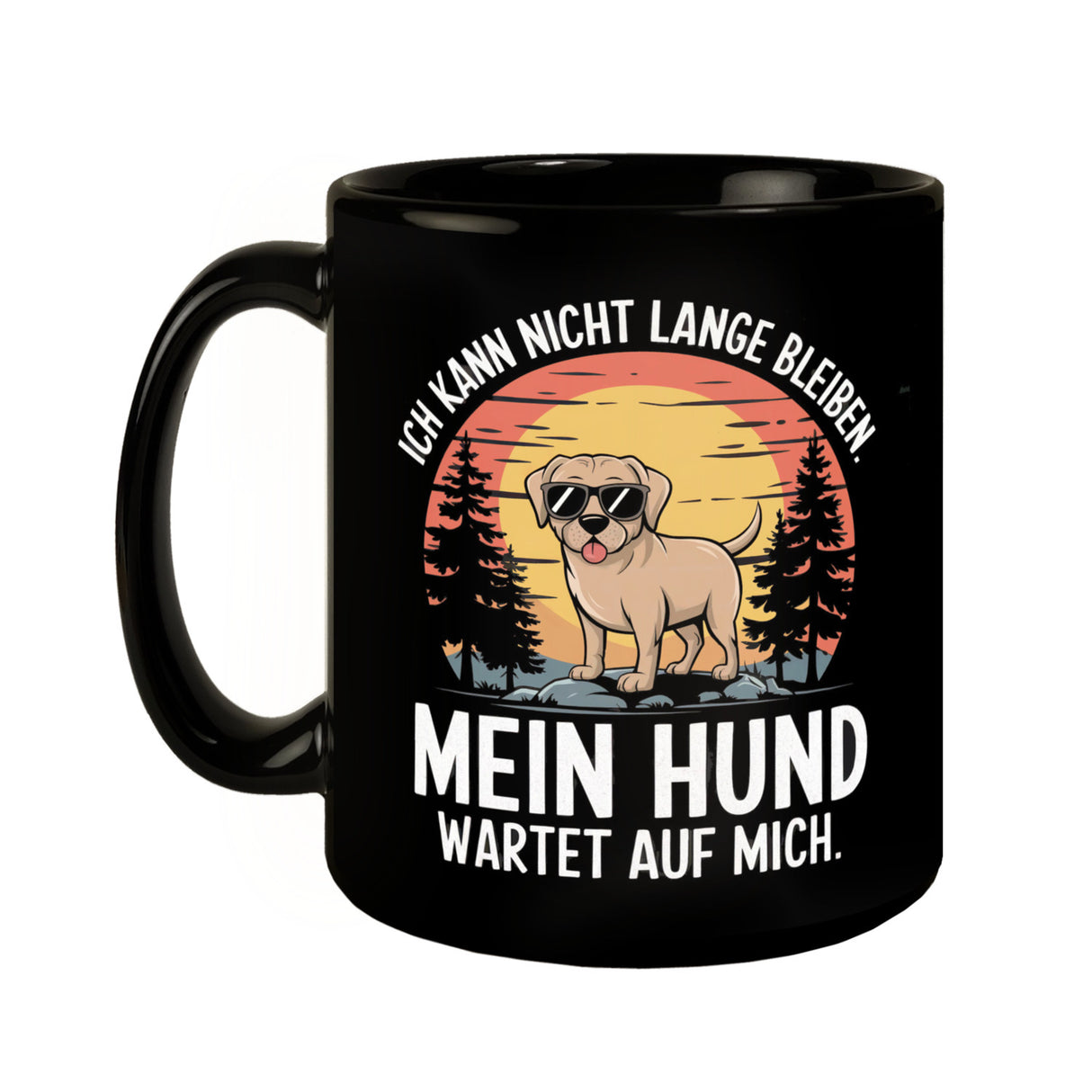 Labrador mit Sonnenbrille - Hund wartet auf mich Tasse