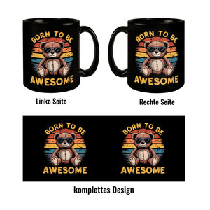 Bär mit Sonnenbrille - Born to be awesome Tasse