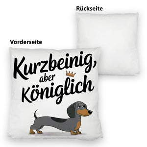 Dackel mit Krone - Kurzbeinig aber königlich Kissen