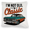 Vintage-Auto Kissen - I'M NOT OLD, I'M CLASSIC