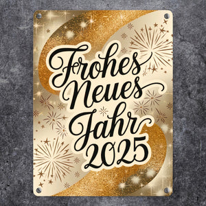 Frohes Neues Jahr 2025 Metallschild in 15x20 cm