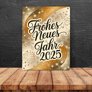 Frohes Neues Jahr 2025 Metallschild in 15x20 cm