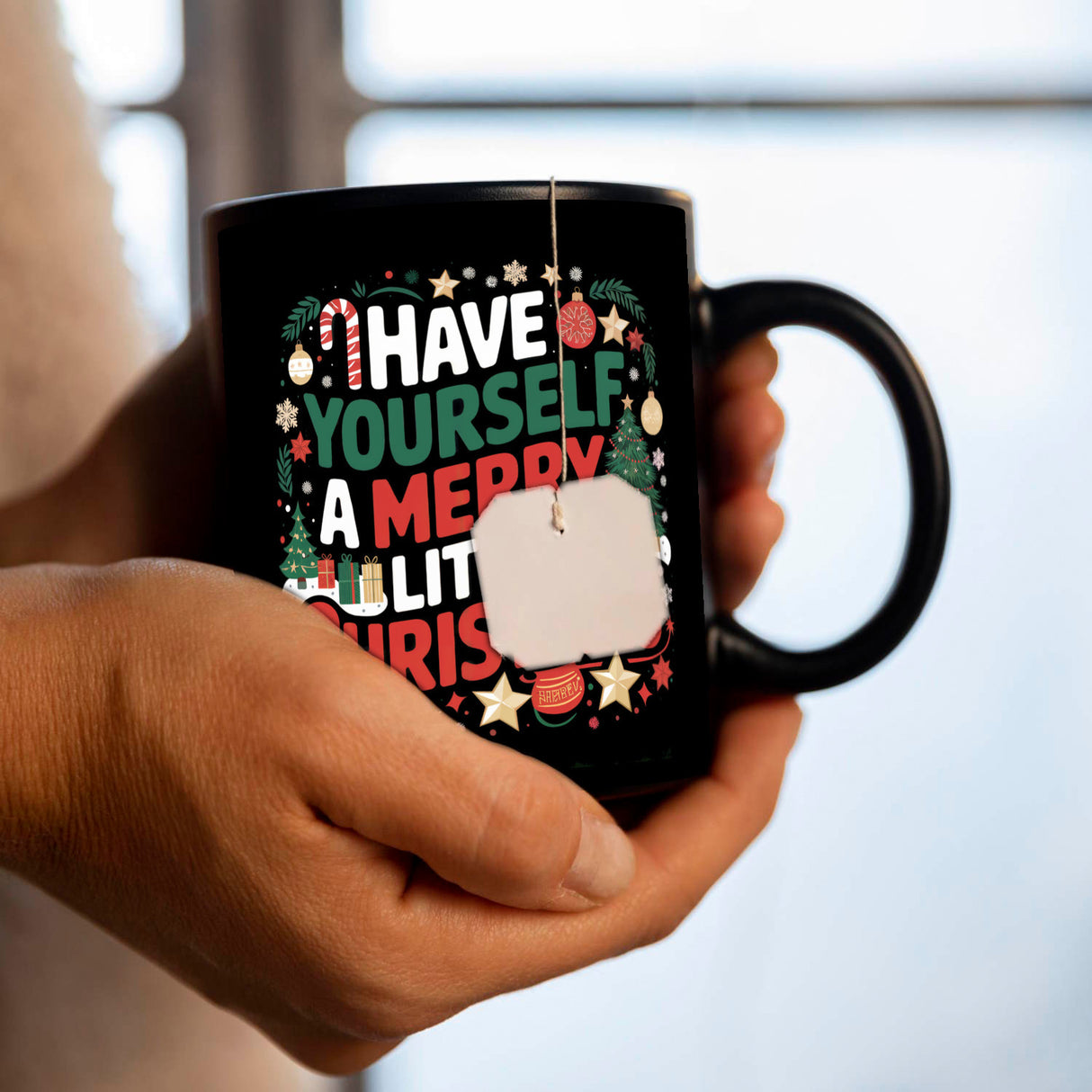 HAVE YOURSELF A MERRY LITTLE CHRISTMAS Tasse