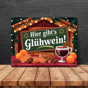 Hier gibts Glühwein Weihnachtsmarkt Metallschild in 15x20 cm