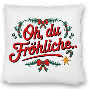 Festliches Kissen - Oh du Fröhliche…