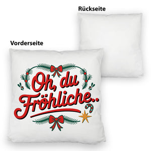 Festliches Kissen - Oh du Fröhliche…