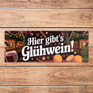 Hier gibts Glühwein Metallschild