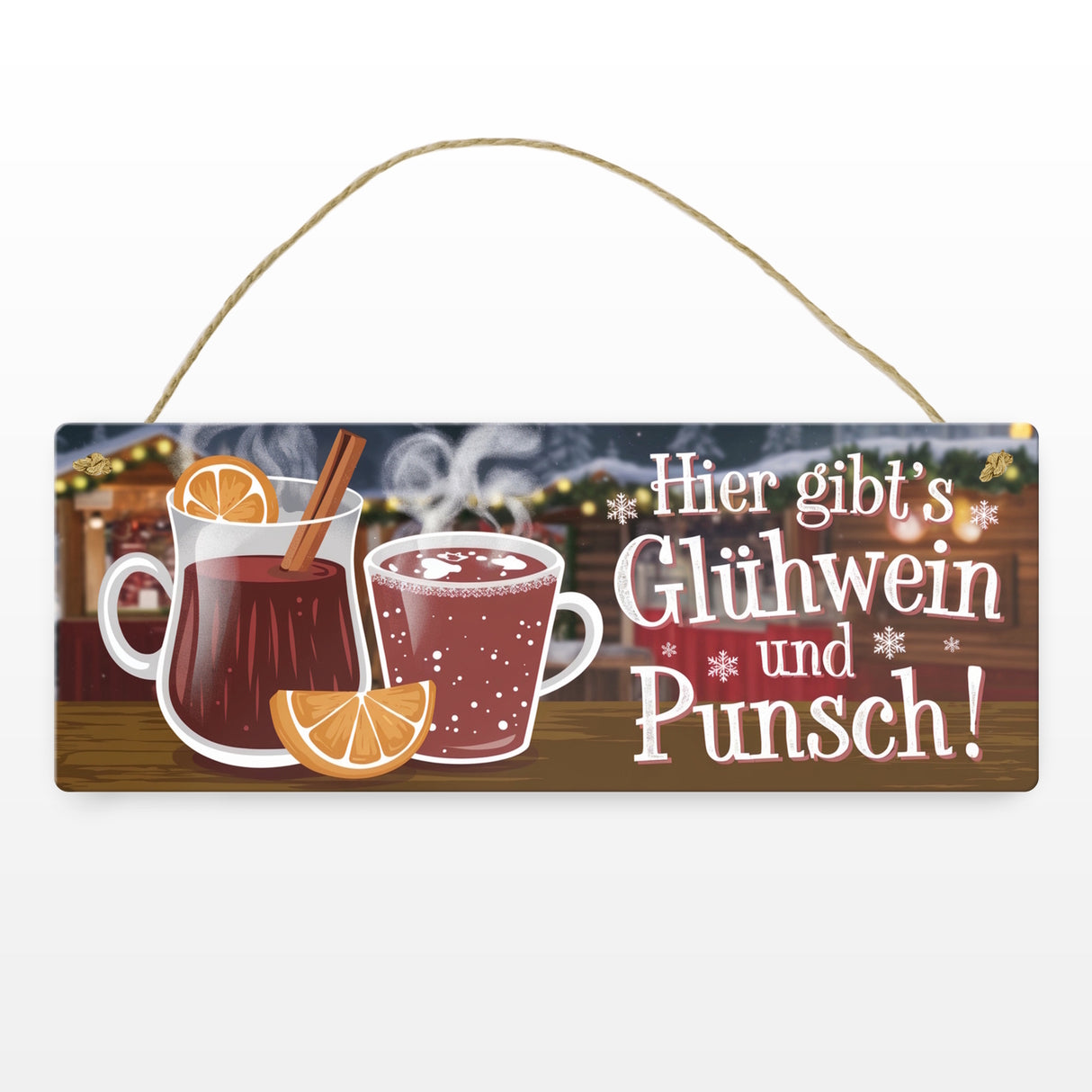 Hier gibts Glühwein und Punsch Metallschild