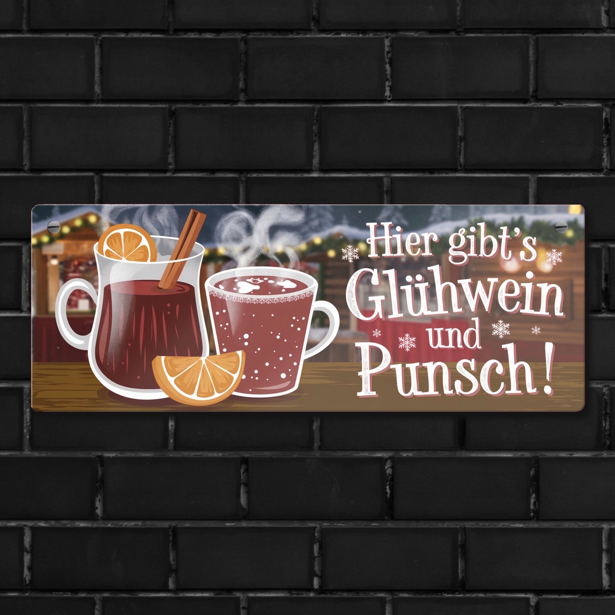 Hier gibts Glühwein und Punsch Metallschild