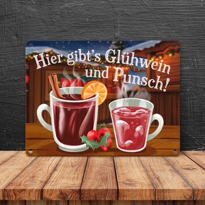 Hier gibts Glühwein und Punsch Metallschild in 15x20 cm