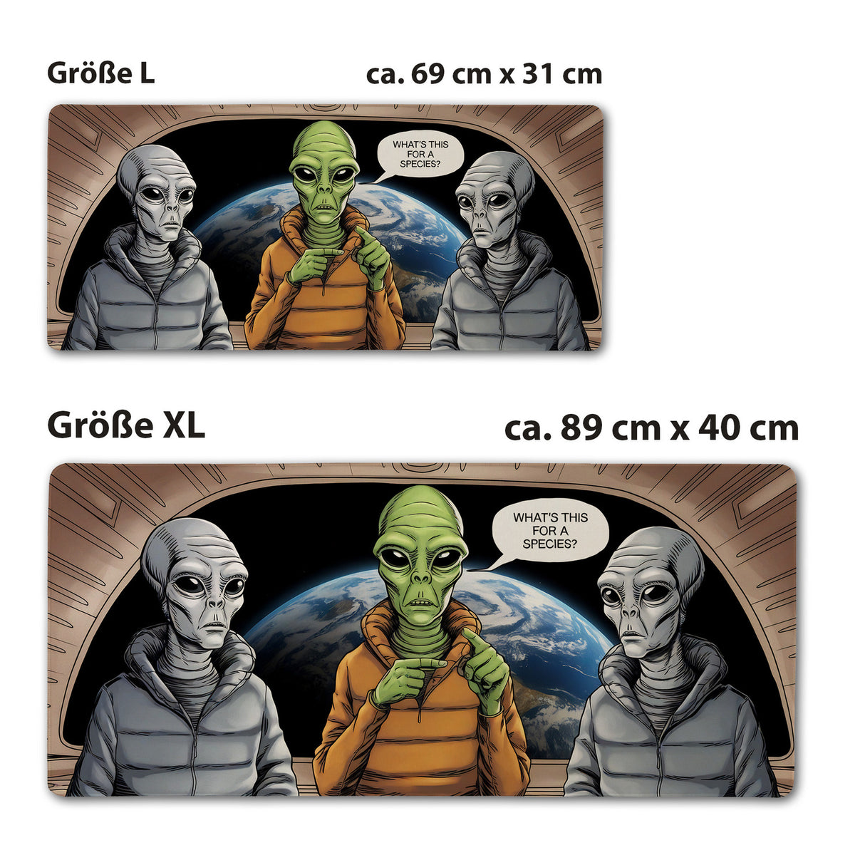 Aliens im Luftschiff - What's this species Schreibtischunterlage 69x31cm XXL Mauspad