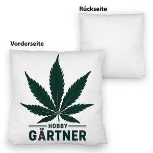 Cannabisblatt Hobby Gärtner Kissen