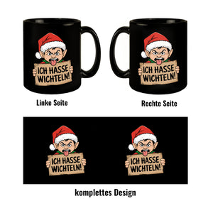 Weihnachtswichtel Ich hasse Wichteln Tasse