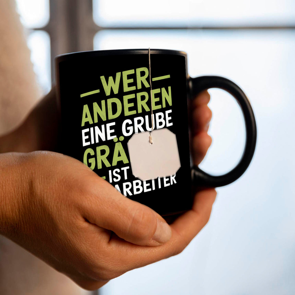 Bauarbeiter - WER ANDEREN EINE GRUBE GRÄBT Tasse