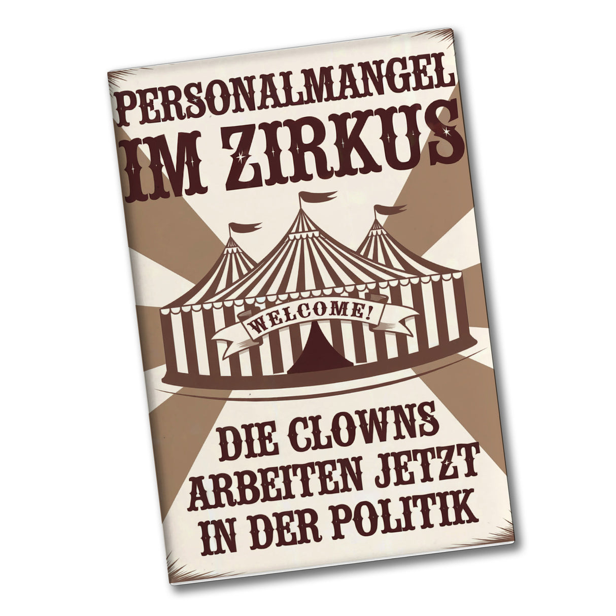 Zirkus - Clowns in der Politik Souvenir Souvenir Magnet