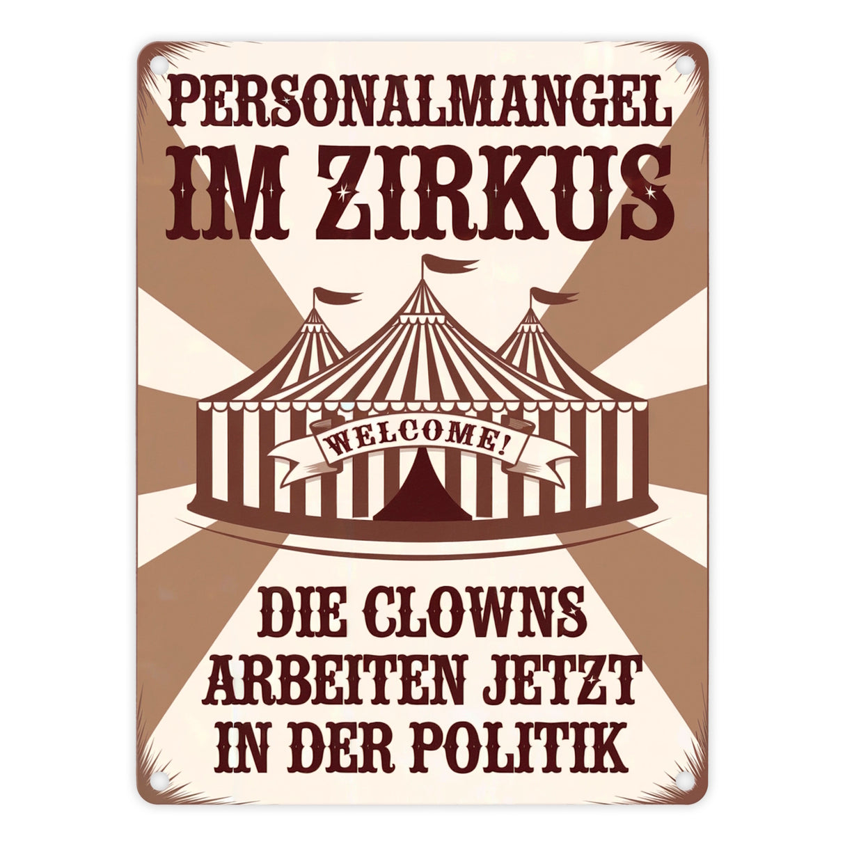 Zirkus - Clowns in der Politik Metallschild in 15x20 cm