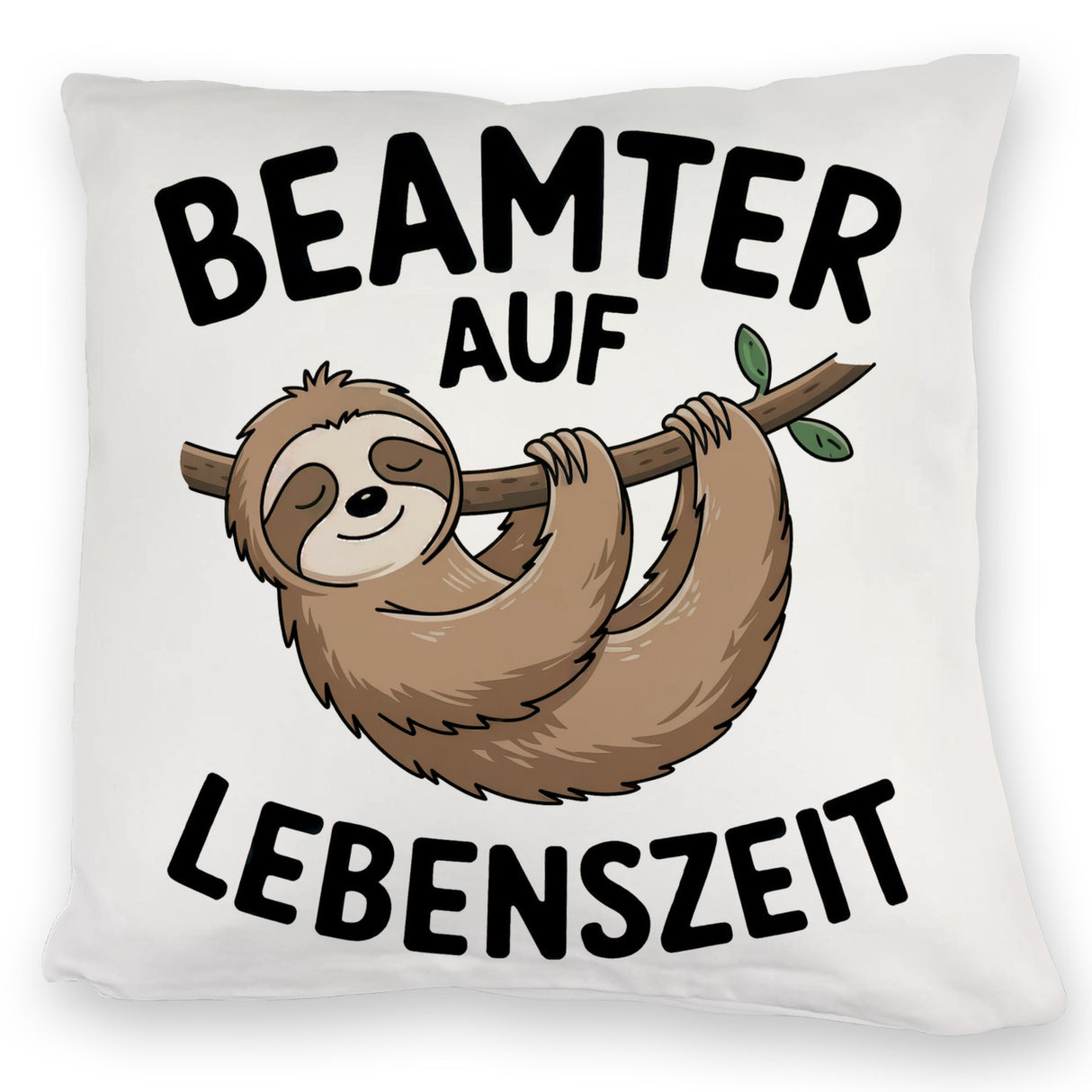 Faultier an Ast - Beamter auf Lebenszeit Kissen