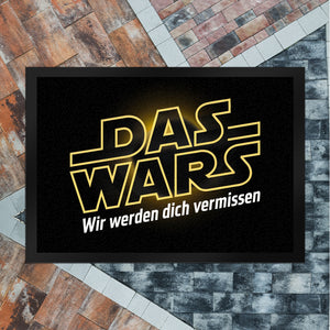 DAS WARS Wir werden dich vermissen Fußmatte in 35x50 cm