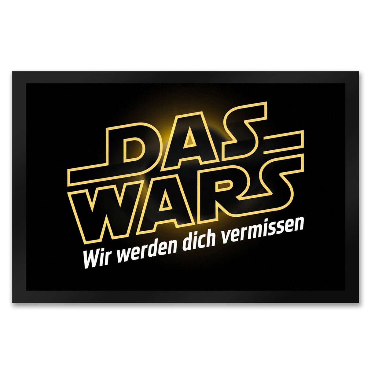 DAS WARS Wir werden dich vermissen Fußmatte in 35x50 cm