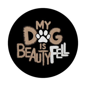 My Dog is beautyFell Magnet